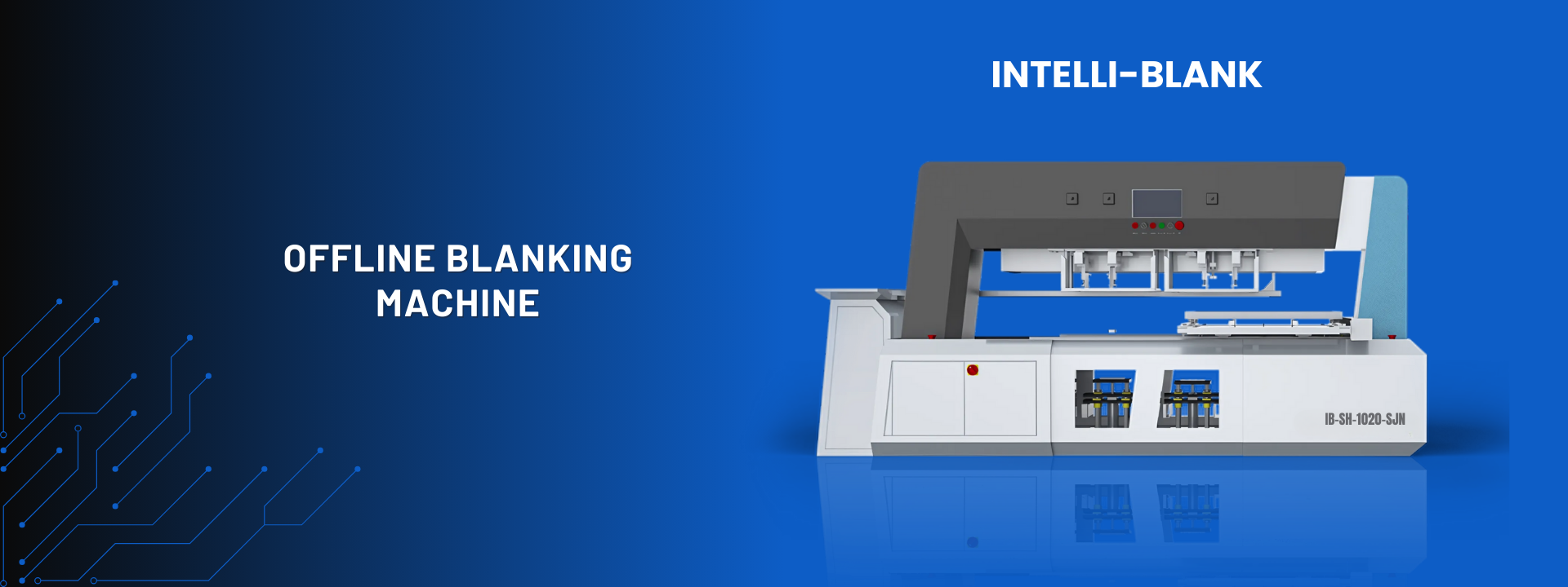 Banner Offline Blanking Machine_1920 x 720